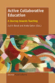 Active Collaborative Education Active Collaborative Education A Journey towards Teaching